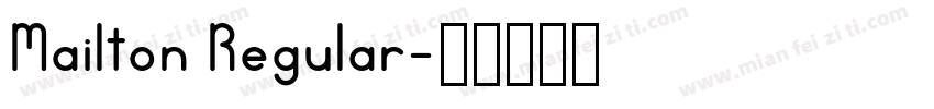 Mailton Regular字体转换
